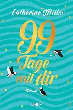 Couverture du produit · 99 Tage mit dir: Roman