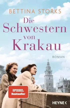 Couverture du produit · Die Schwestern von Krakau: Roman