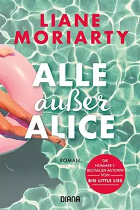 Couverture du produit · Alle außer Alice: Roman