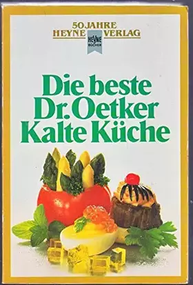 Couverture du produit · Die beste Dr. Oetker Kalte Küche.