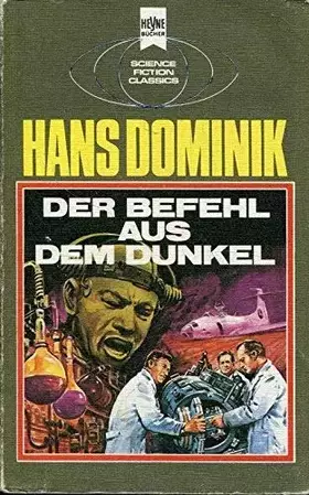 Couverture du produit · Der Befehl aus dem Dunkel.