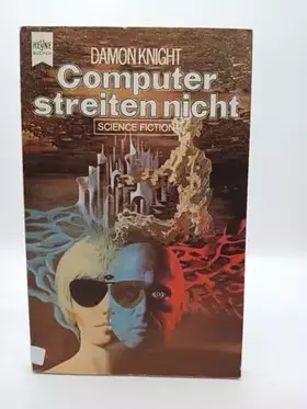 Couverture du produit · Computer streiten nicht.