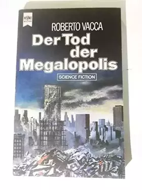 Couverture du produit · Der Tod der Megalopolis.