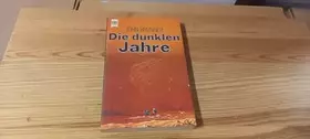 Couverture du produit · Die dunklen Jahre.