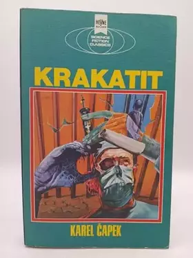 Couverture du produit · Krakatit. Ein klassischer Science Fiction-Roman