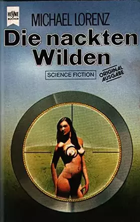 Couverture du produit · Die nackten Wilden.