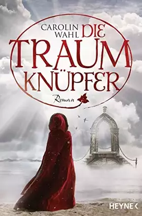 Couverture du produit · Die Traumknüpfer: Roman