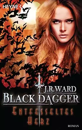 Couverture du produit · Entfesseltes Herz: Black Dagger 26 - Roman
