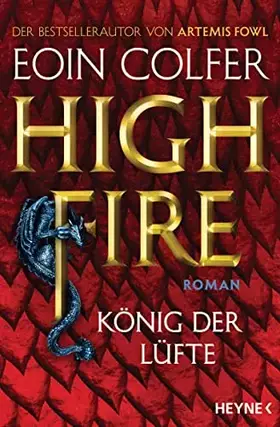 Couverture du produit · Highfire - König der Lüfte: Roman