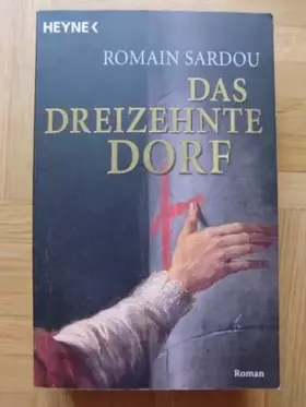 Couverture du produit · Das dreizehnte Dorf: Roman