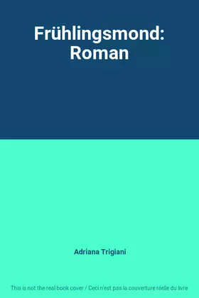 Couverture du produit · Frühlingsmond: Roman