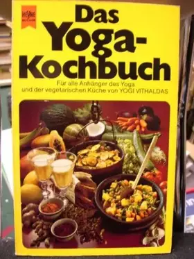 Couverture du produit · Das Yoga- Kochbuch.