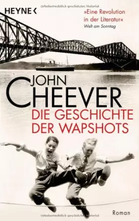 Couverture du produit · Die Geschichte der Wapshots: Roman