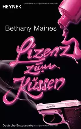 Couverture du produit · Lizenz zum Küssen: Roman