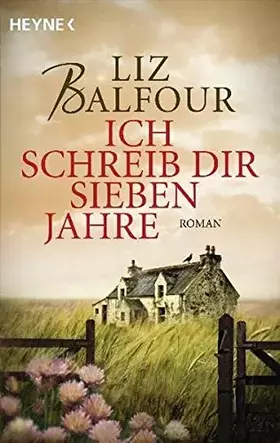 Couverture du produit · Ich schreib dir sieben Jahre
