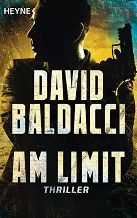 Couverture du produit · Am Limit: Thriller (John Puller, Band 2)