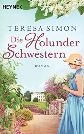 Couverture du produit · Die Holunderschwestern: Roman