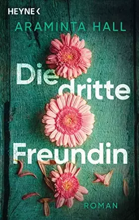 Couverture du produit · Die dritte Freundin: Roman