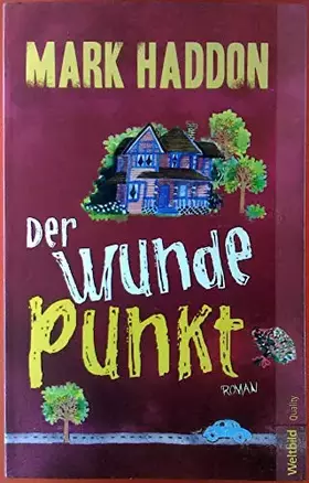 Couverture du produit · Der wunde Punkt: Roman