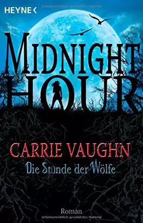 Couverture du produit · Die Stunde der Wölfe: Midnight Hour 1 - Roman