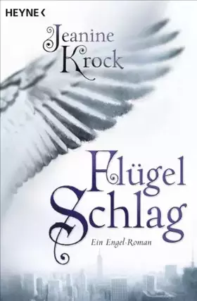 Couverture du produit · Flügelschlag: Ein Engel-Roman