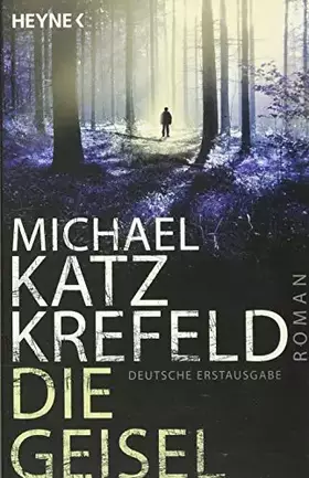 Couverture du produit · Die Geisel: Roman