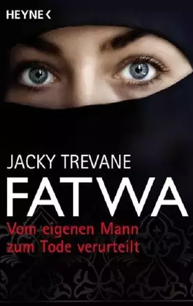 Couverture du produit · Fatwa - Vom eigenen Mann zum Tode verurteilt