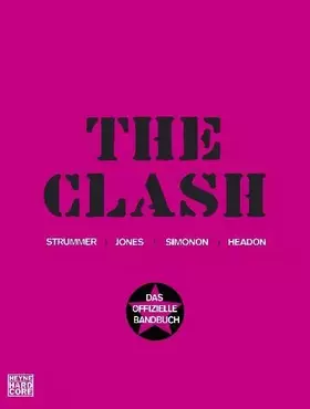 Couverture du produit · The Clash: Das offizielle Bandbuch