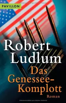 Couverture du produit · Das Genessee-Komplott. Roman