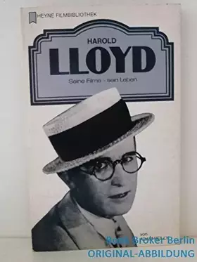 Couverture du produit · Harold Lloyd. Seine Filme - sein Leben.
