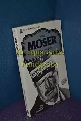 Couverture du produit · Hans Moser. Seine Filme - Sein Leben.