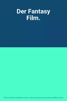 Couverture du produit · Der Fantasy Film.