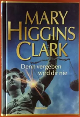 Couverture du produit · Denn vergeben wird dir nie.