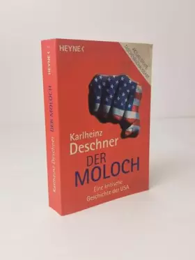 Couverture du produit · Der Moloch. Eine kritische Geschichte der USA