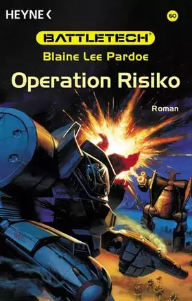 Couverture du produit · Battletech 60: Operation Risiko