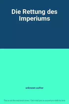 Couverture du produit · Die Rettung des Imperiums