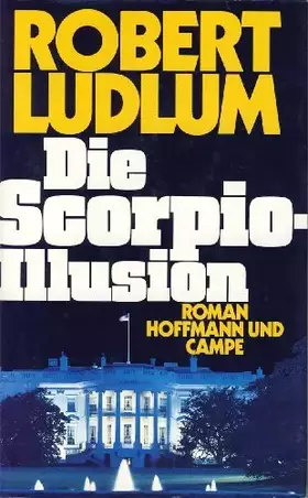 Couverture du produit · Die Scorpio-Illusion: Roman