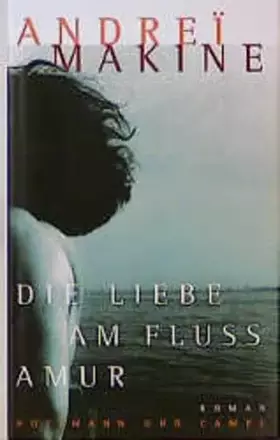 Couverture du produit · Die Liebe am Fluss Amur: Roman