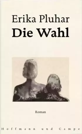 Couverture du produit · Die Wahl: Roman