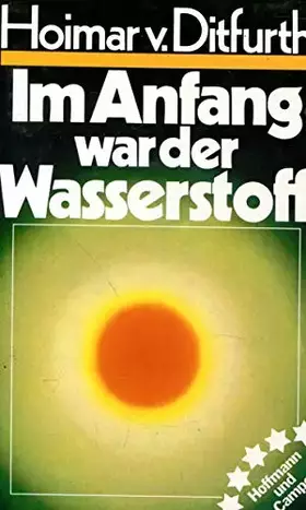 Couverture du produit · Im Anfang war der Wasserstoff