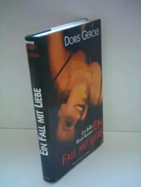 Couverture du produit · Ein Fall mit Liebe: Ein Bella Block-Roman