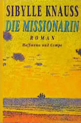Couverture du produit · Die Missionarin: Roman