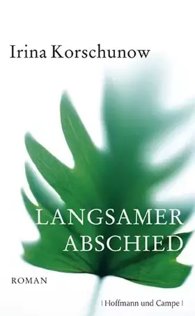 Couverture du produit · Langsamer Abschied: Roman