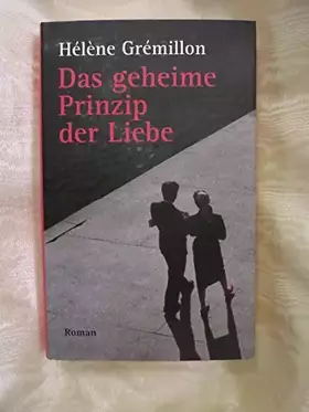 Couverture du produit · Das geheime Prinzip der Liebe