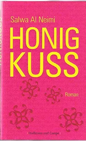 Couverture du produit · Honigkuss: Roman
