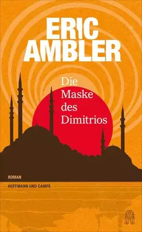 Couverture du produit · Die Maske des Dimitrios: Roman