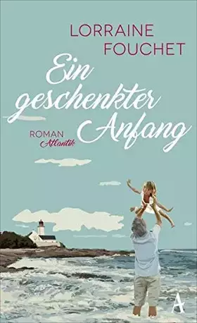 Couverture du produit · Ein geschenkter Anfang: Roman