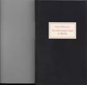 Couverture du produit · Als Schweizer Arzt in Berlin