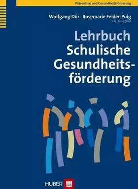 Couverture du produit · Lehrbuch Schulische Gesundheitsförderung