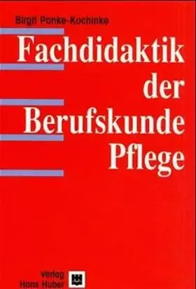Couverture du produit · Fachdidaktik der Berufskunde Pflege